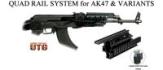 Quad Rail System For AK-47 And Variants