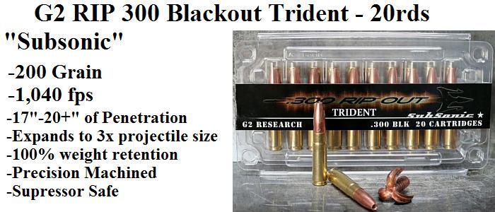 G2 RIP 300 AAC Ripout Trident Subsonic - 20rds