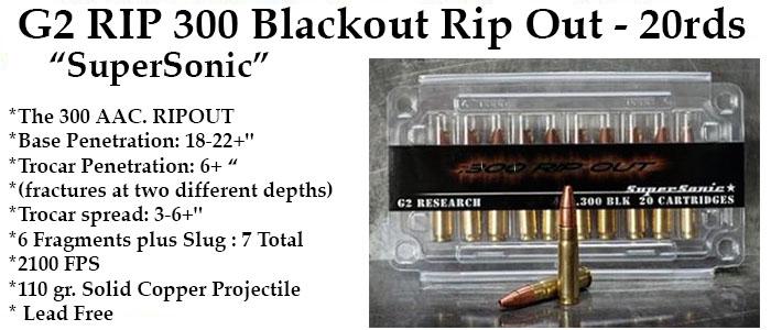 G2 RIP 300 AAC Ripout SuperSonic - 20rds