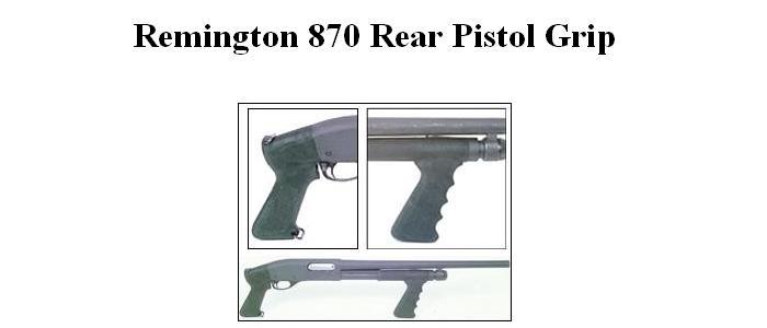 store/p/Remington-870-Rear-Pistol-Grip-CM010302
