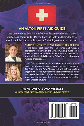 Alton's Antibiotics and Infectious Disease: The Layman's Guide to Available Antibacterials in Austere Settings - Paperback