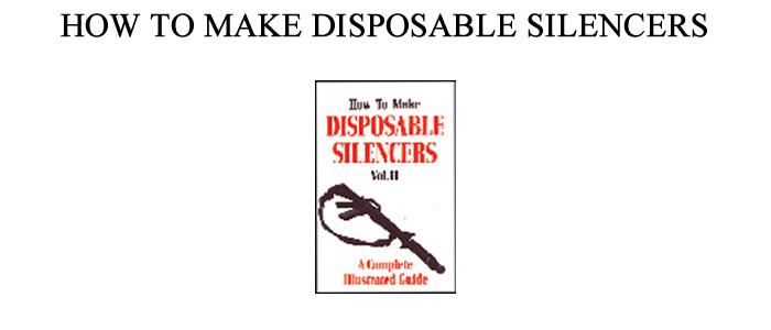 How To Make Disposable Silencers