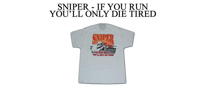 Sniper - If You Run You'Ll Only Die Tired